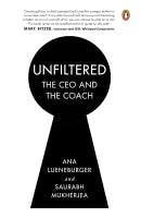 Unfiltered: The CEO And The Coach (English, Hardcover) By Ana Lueneburger
