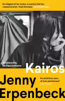 Kairos (Paperback) By Jenny Erpenbeck