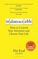 Indistractable (Paperback) By Nir Eyal