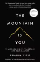 The Mountain Is You (English, Paperback) By Brianna Wiest