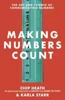 Making Numbers Count (Paperback) By Chip Heath & Karla Starr