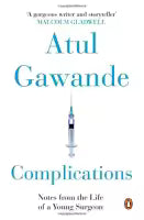 Complications By Atul Gawande
