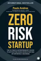 Zero Risk Startup (Paperback) By Paulo Andrez