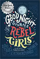 Good Night Stories for Rebel Girls By Elena Favilli & Francesca Cavallo