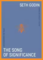 The Song Of Significance (Paperback) By Seth Godin