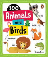 100 Animals And Birds (Board Book)