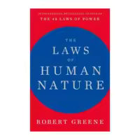 The Laws Of Human Nature By Robert Greene