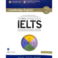 The Official Cambridge Guide To IELTS (Paperback) By Pauline Cullen