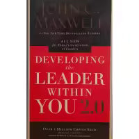 Developing the Leader within You 2.0 (English, Paperback) By John C. Maxwell