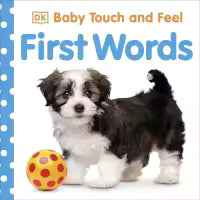 Phulchowki Books Baby Touch and Feel First Words (English, Board book, DK)