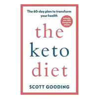 The Keto Diet By Gooding Scott