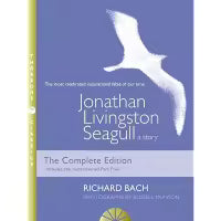 Jonathan Livingston Seagull: A Story By Richard Bach