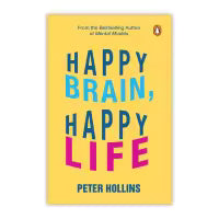 Happy Brain, Happy Life (Paperback) By Peter Hollins