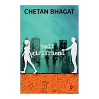 Half Girlfriend By Chetan Bhagat