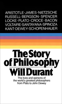 The Story of Philosophy By Will Durant