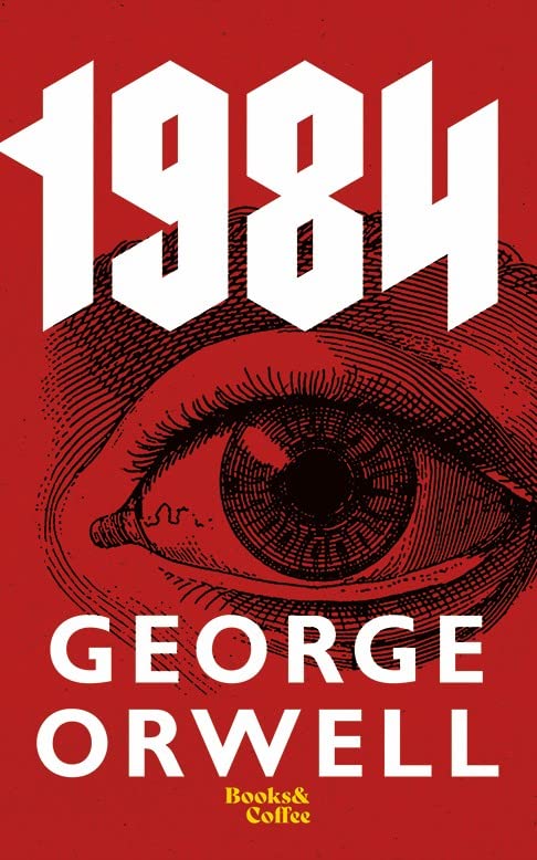 1984 (Authentic Verified) by George Orwell