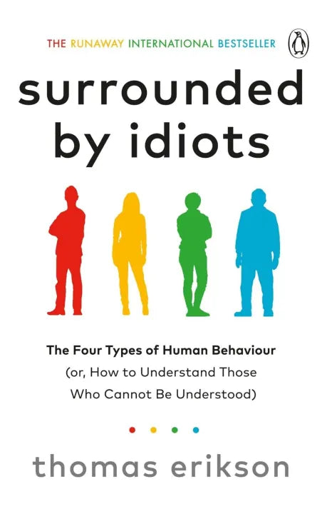 Surrounded by Idiots (Paperback) By Thomas Erikson