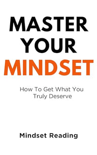 Master Your Mindset by Michael Hyatt (high quality)
