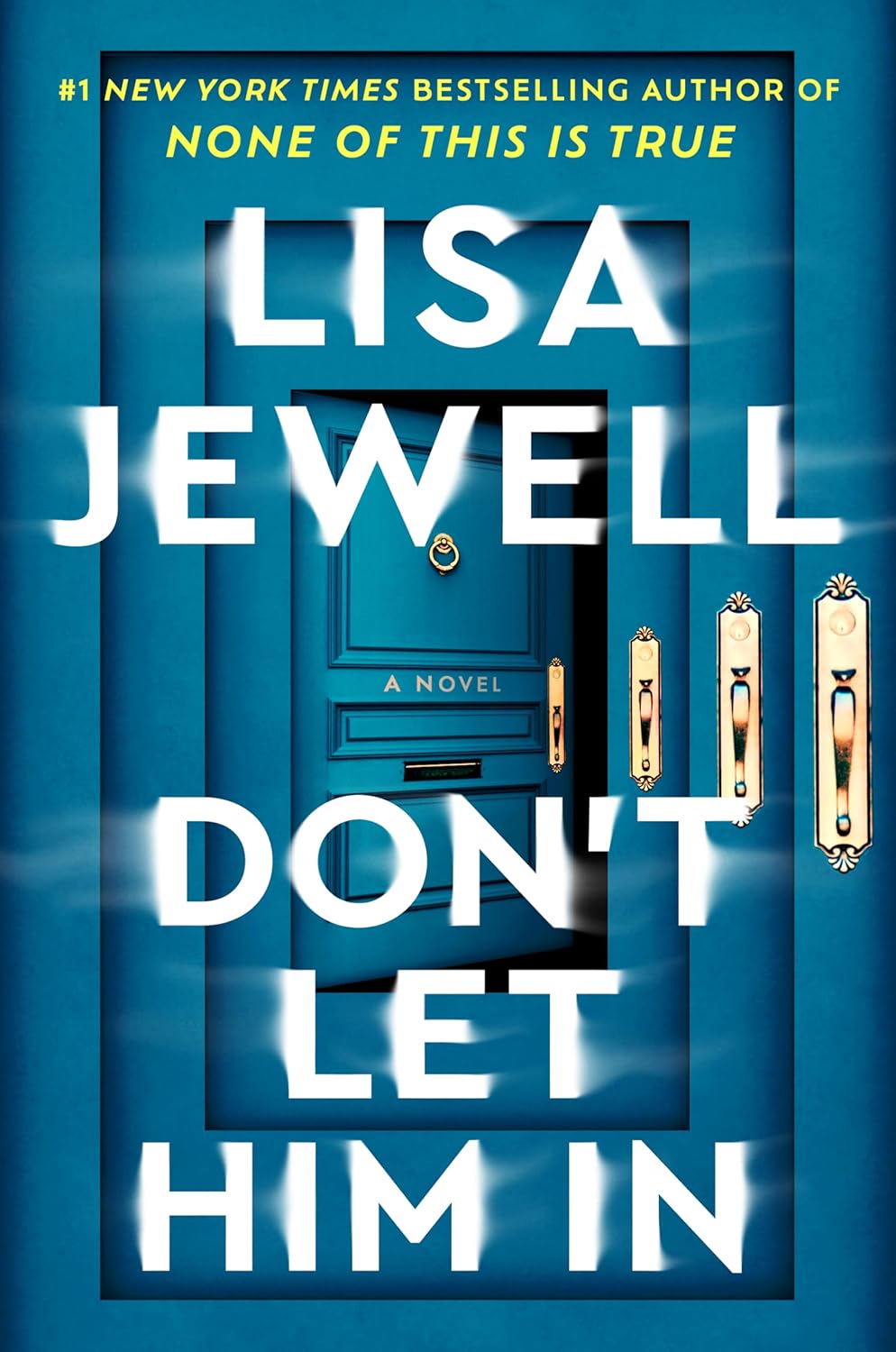 Dont Let Him by Lisa Jewell