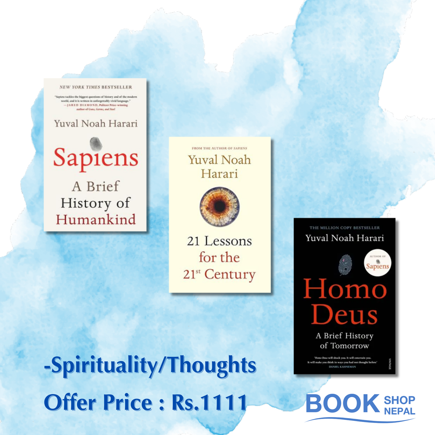 Spirituality/thoughts combo Sapiens a brief history of human kind-Yuval Noah Harari 21lessons for 21st century-Yuval Noah Harari Homodeus a brief history of human kind by Yuval Noah Harari