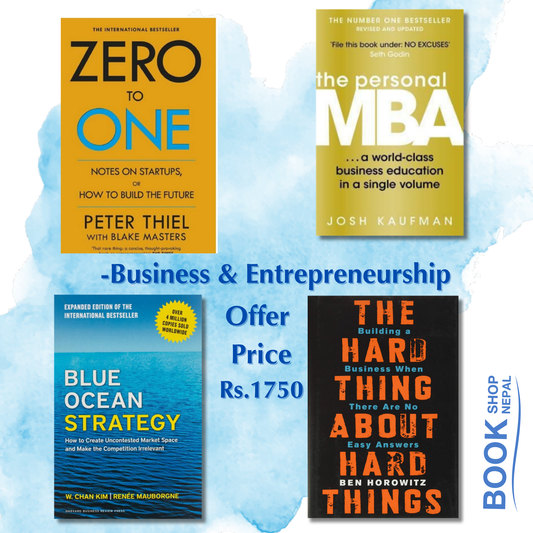 Business and Entrepreneurship combo Zero to one-Peter Thiel The personal MBA-Josh Kaufman Blue ocean strategy-Renee A.Mauborgne The hard things about hard things- Ben Horowitz