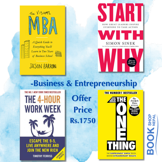 Business and Entrepreneurship combo The visual MBA-Josh Kaufman Start with why-Simon Sinek The 4 hour work week-Timothi Ferris The one thing-Gary Killer and Jay Papasan