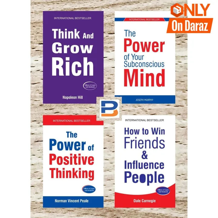 Think and grow rich, The power of your subconscious mind, The power of positive thinking & How to win friends & Influence People