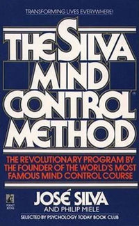 Silva Mind Control Method By Jose Silva