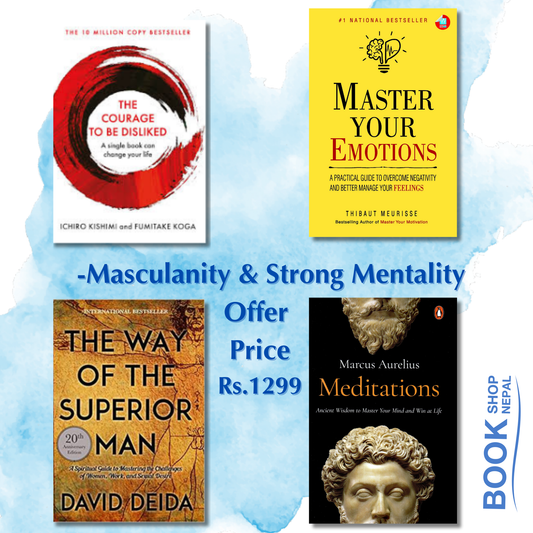 Masculanity and Strong mentality Courage to be dislike-Ichiro Kishimi and Fumitake Koga Master your emotions-Thibait meurisse The way of superior man-Savid Deida Meditation-Marcus Aurelius