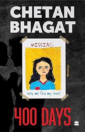 400 Days (Authentic verified) by Chetan Bhagat