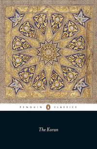 The Koran (Penguin Classics) Translated By N.J. Dawood