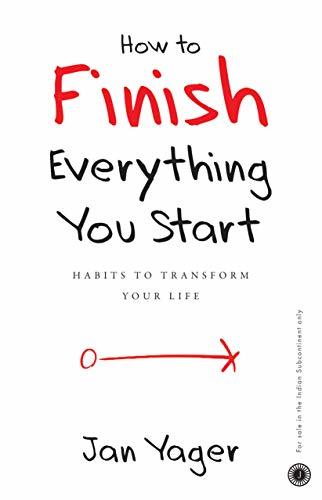 How to Finish Everything You Start by Jan Yager (high quality)