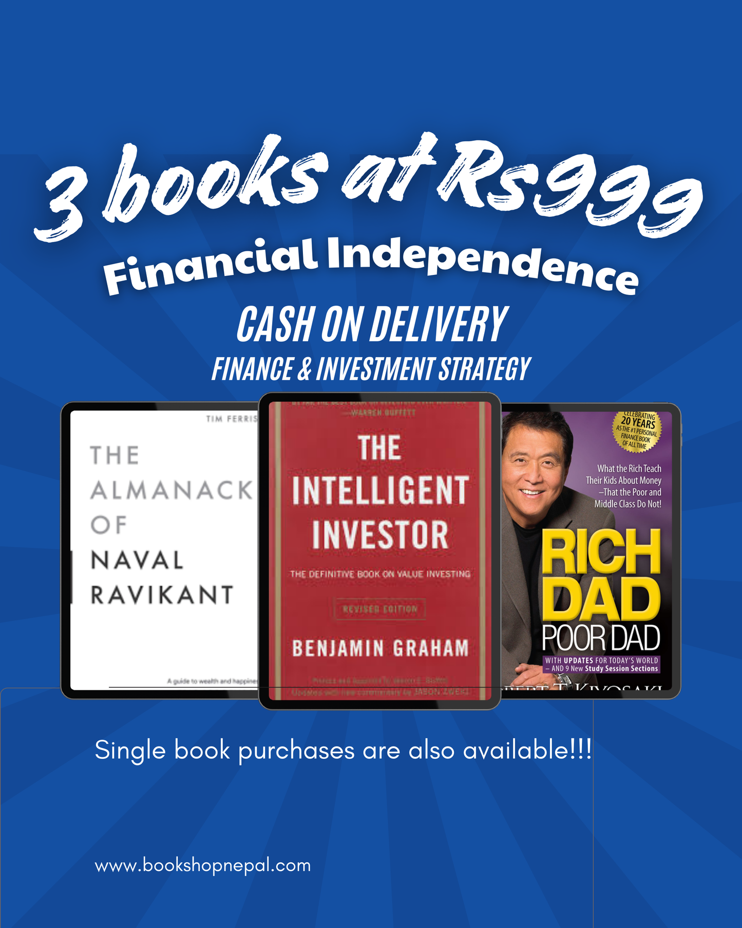 3 financial independence combo:The almanack of Naval Ravikant+The intelligent investor+Rich dad poor dad
