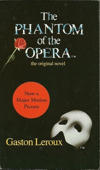 The Phantom of the Opera by Gaston Leroux original (Pegasus)