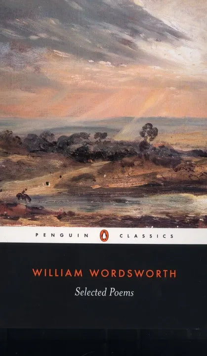 Selected Poems (Penguin Classics) By William Wordsworth