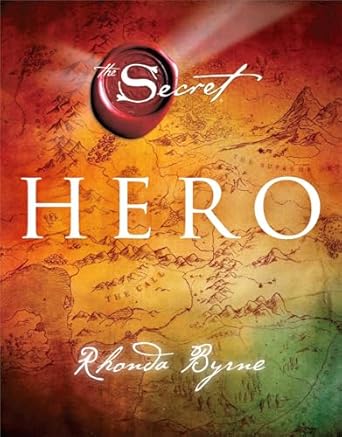 The Secret Hero (Rhonda Byrne)