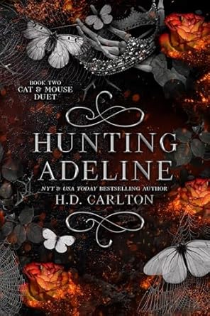 Hunting Adeline Part 2 H.D. Carlton