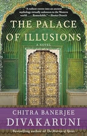 The Palace of Illusions Chitra Banerjee Divakaruni