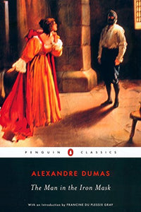 The Man in the Iron Mask by Alexandre Dumas (Pegasus)