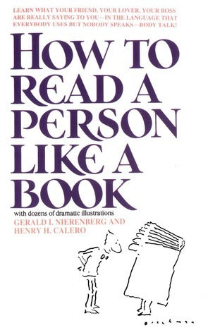 How to Read a Person Like a Book by Gerard Nierenberg and Henry Calero (high quality)