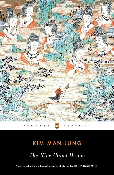 The Nine Cloud Dream (Penguin Classics) By Kim Man-Jung