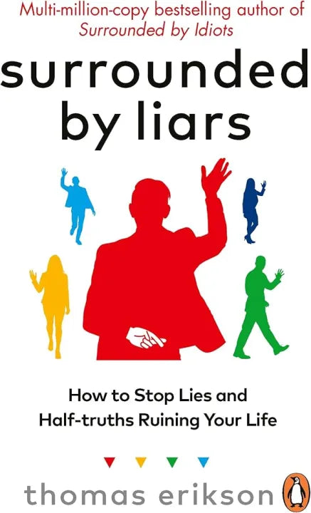 Surrounded by Liars (English, Paperback) By Thomas Erikson