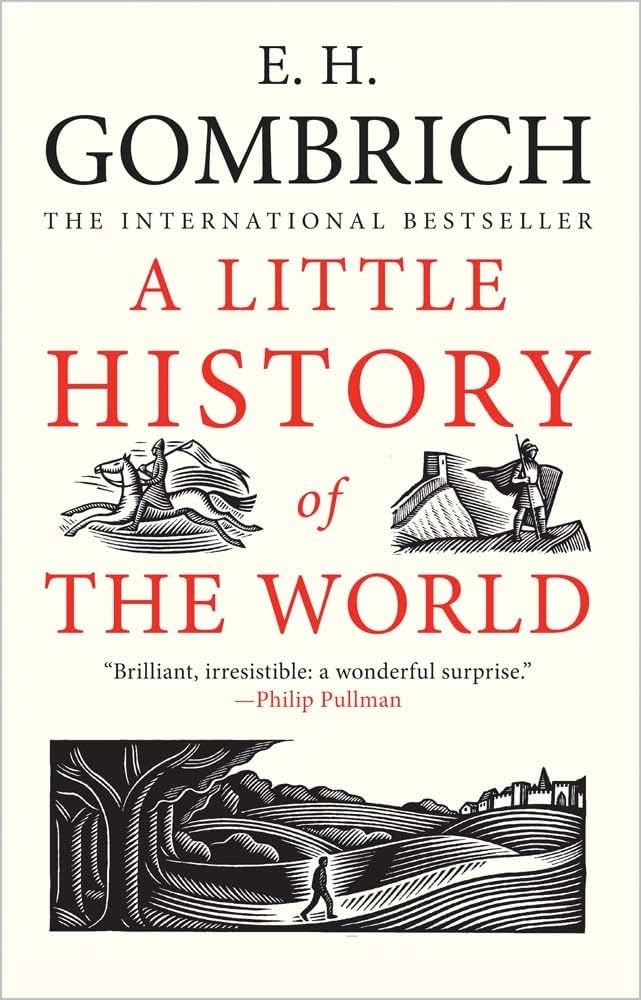 A little history of the world by Gombrich