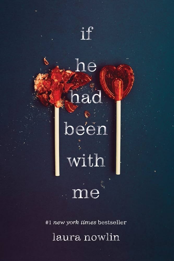If He Had Been with Me Laura Nowlin