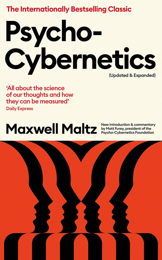 Psycho-Cybernetics by Maxwell Maltz (high quality)