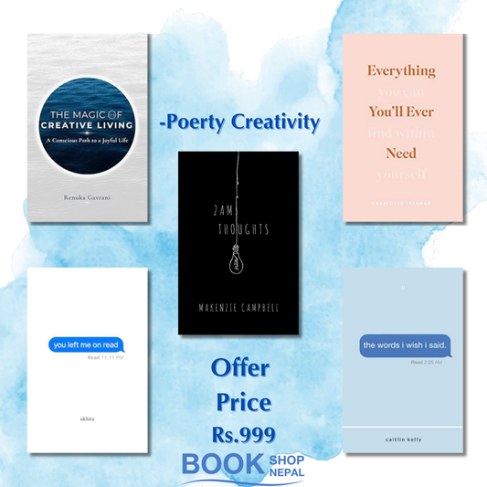 Poetry Creativity combo Magic of creative living-Renuka Gavrani Everything you need you'll find with in yourself-Charlotte Freeman 2am thoughts-Makenzie Campbell you left me on read Word i wish i said-Caitlin Kelly