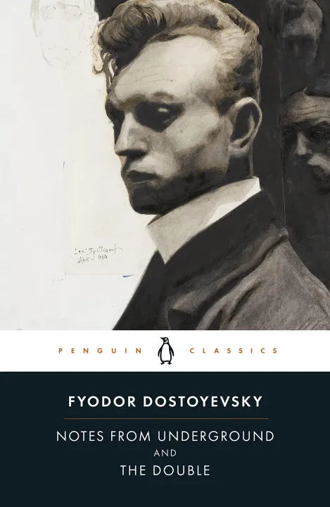 Notes From Underground And The Double (Penguin Classics) By Fyodor Dostoyevsky