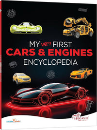 My very first cars and engine encyclopedia (Pegasus)