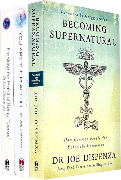 Dr. Joe Dispenza Box Set (Breaking the Habit of Being Yourself, You Are the Placebo, Becoming Supernatural)