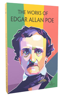 The Works of Edgar Allan Poe